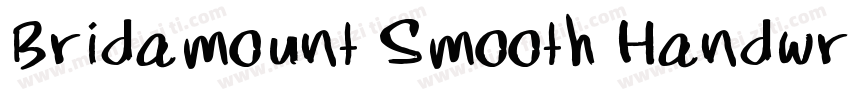 Bridamount Smooth Handwritten Font字体转换
